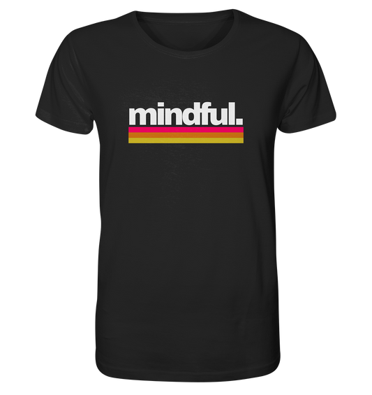 Mindful. 2.0 | Premium Organic Mens T-Shirt